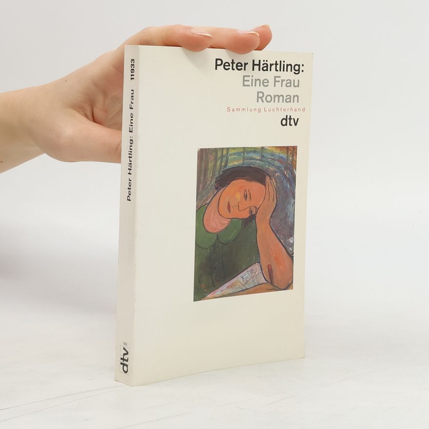 Peter Härtling Eine Frau