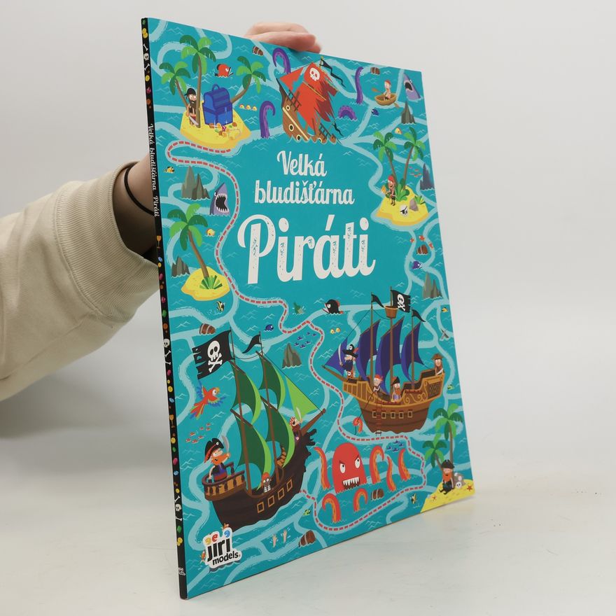 Various authors Velká bludišťárna. Piráti