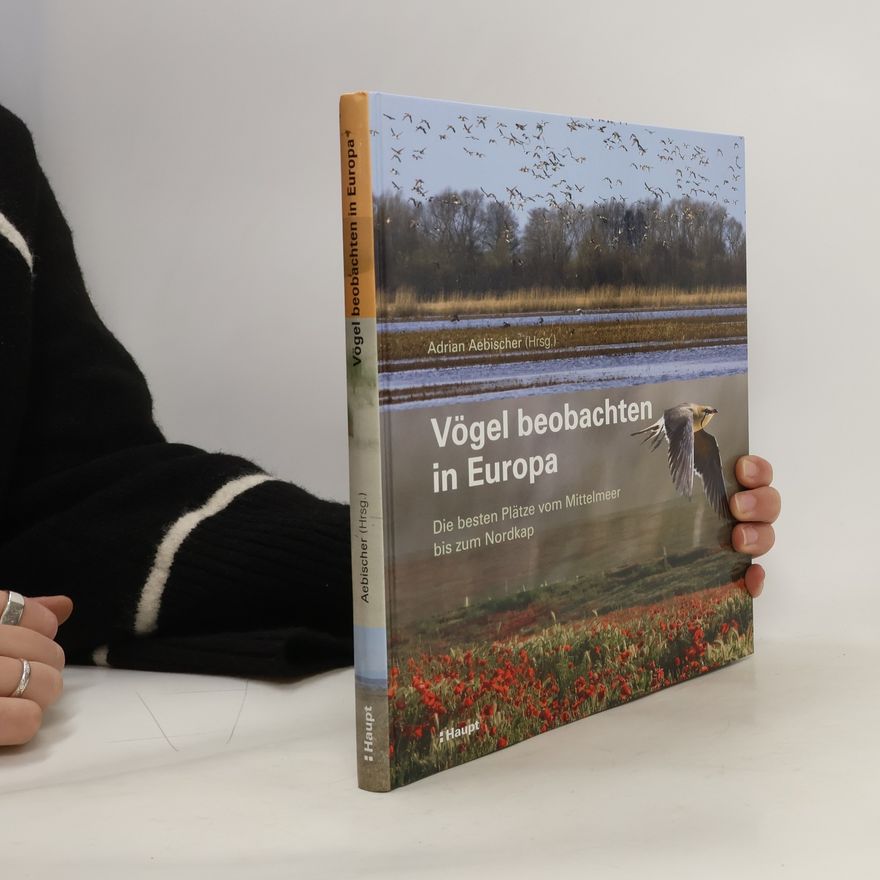 Adrian Aebischer Vögel beobachten in Europa