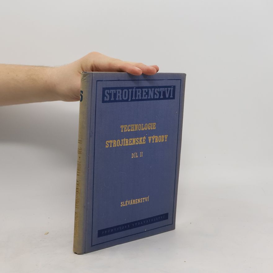 AA.VV. Technologie strojírenské výroby díl II.