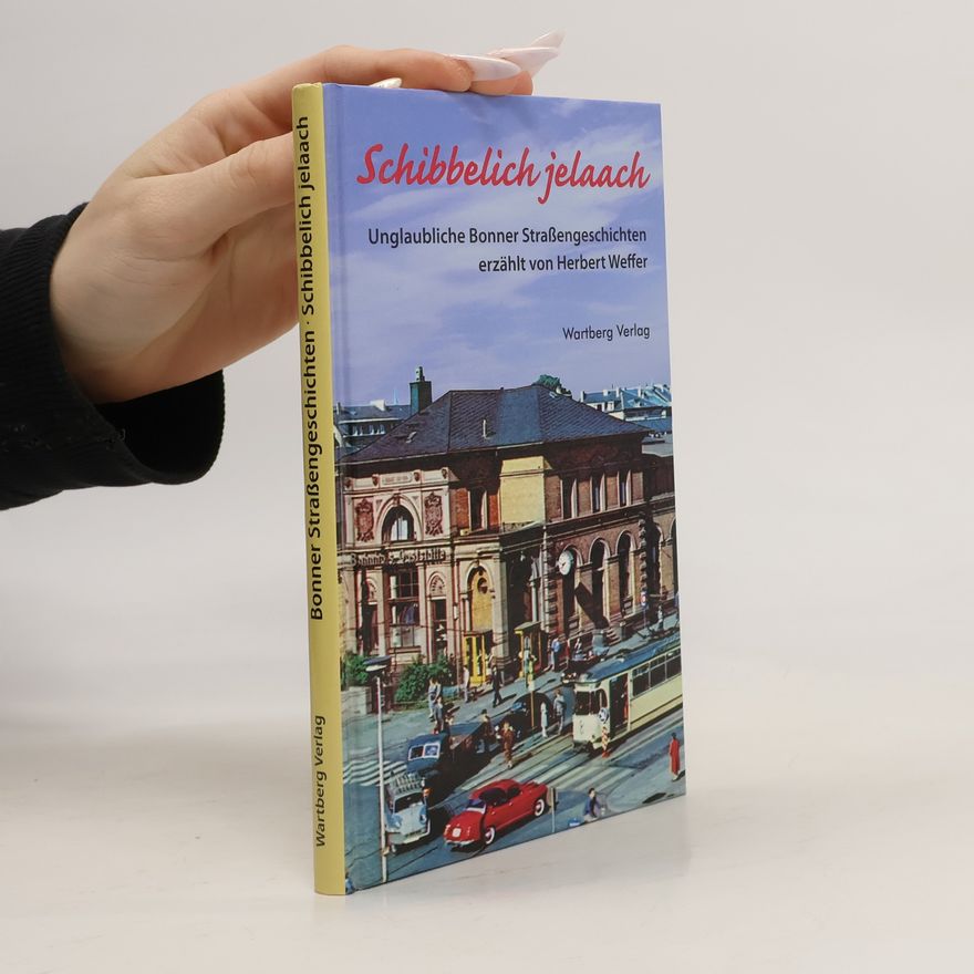 Herbert Weffer Schibbelich jelaach
