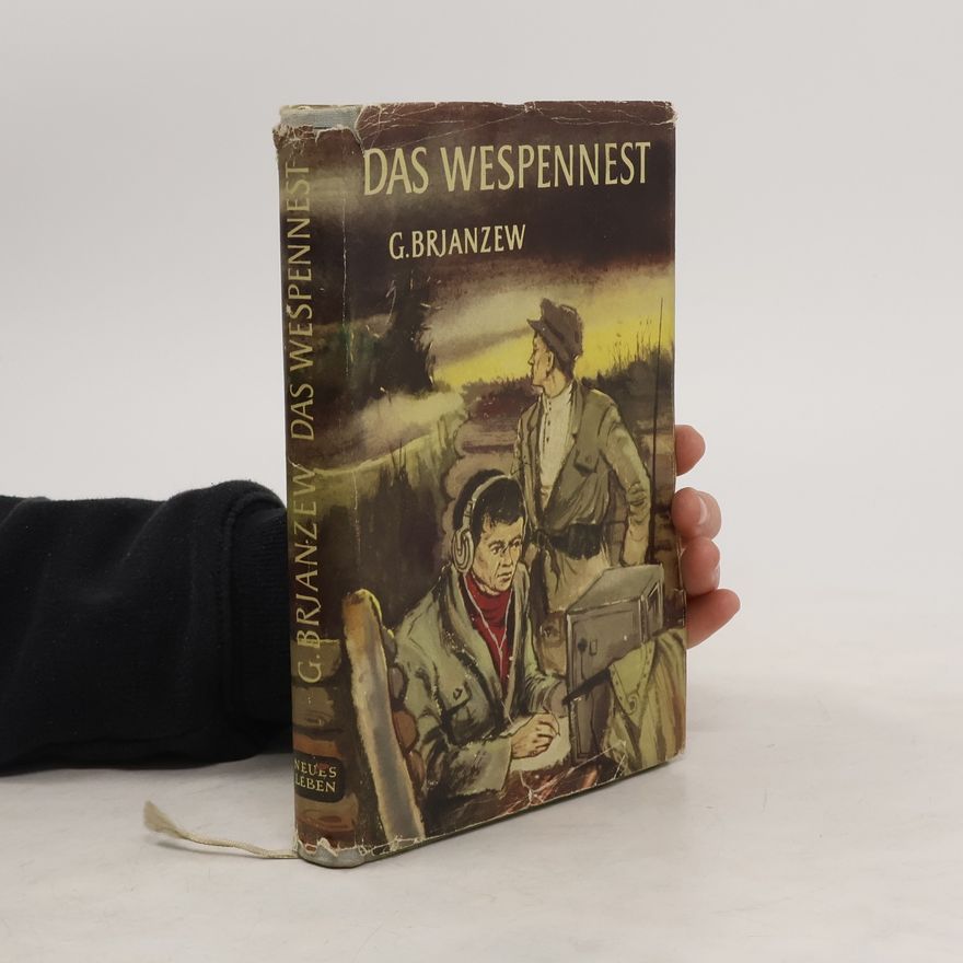 G. Brjanzew Das Wespennest