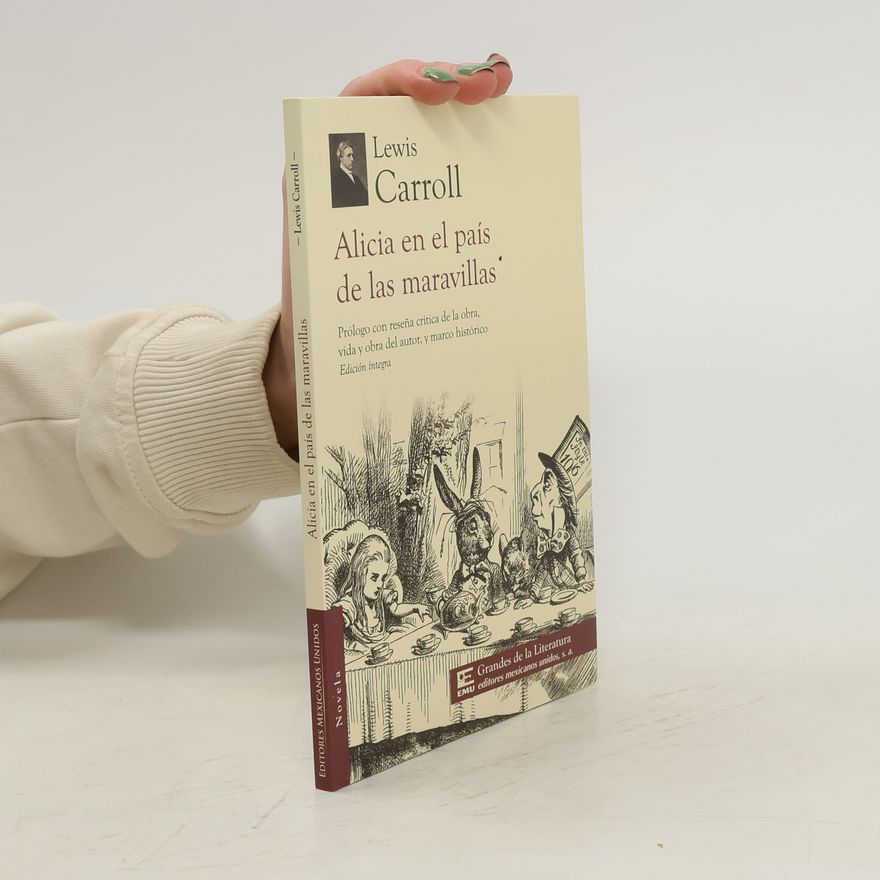 Lewis Carroll Alicia en el País de Las Maravillas
