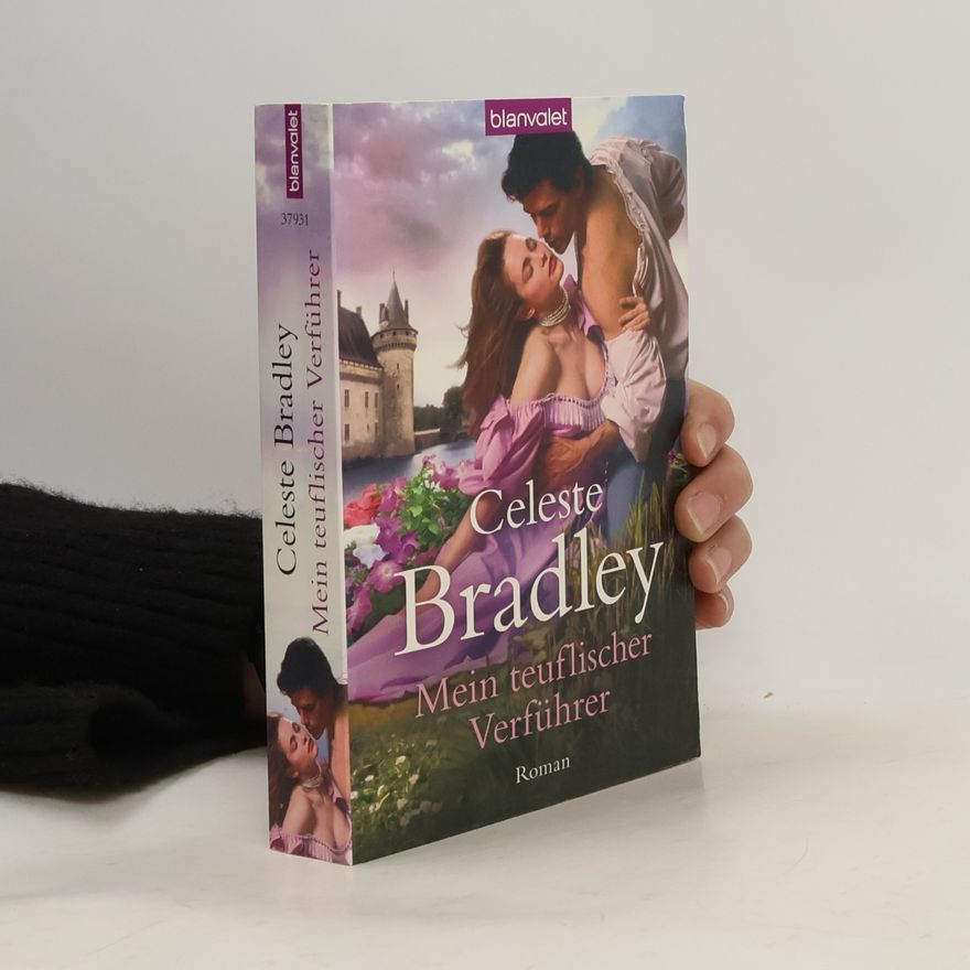 Celeste Bradley Mein teuflischer Verführer