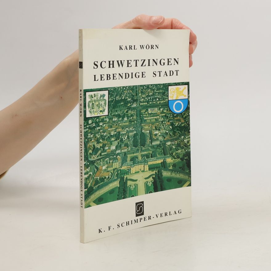 Autorenkollektiv Schwetzingen Lebendige Stadt