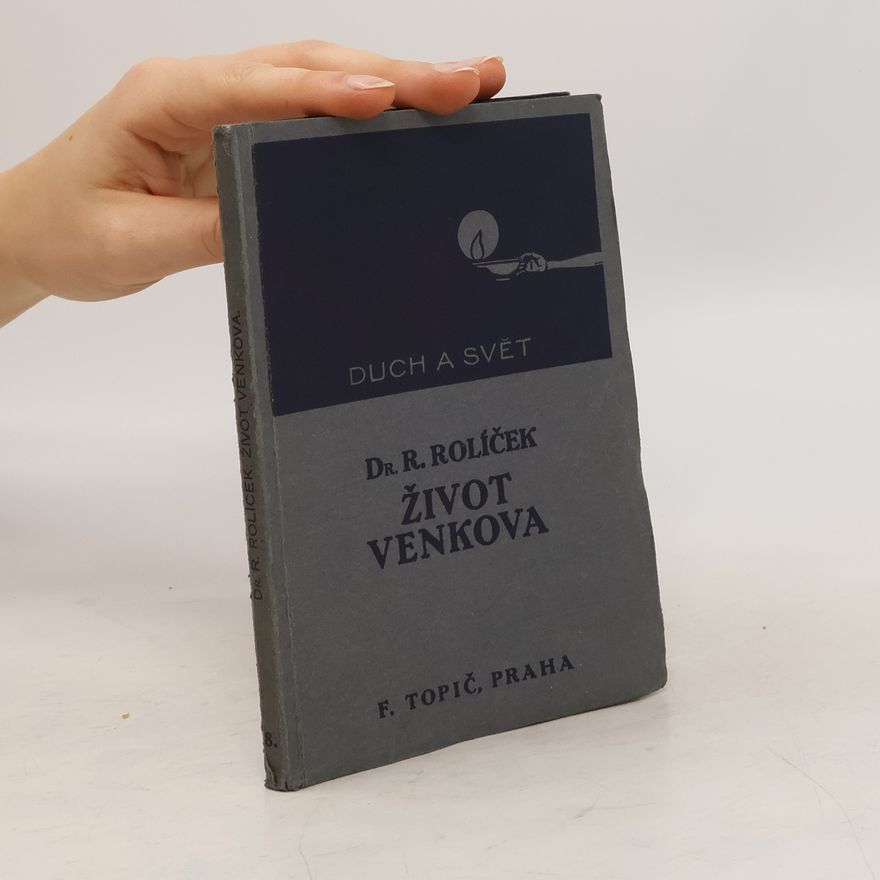 R. Rolíček Život venkova