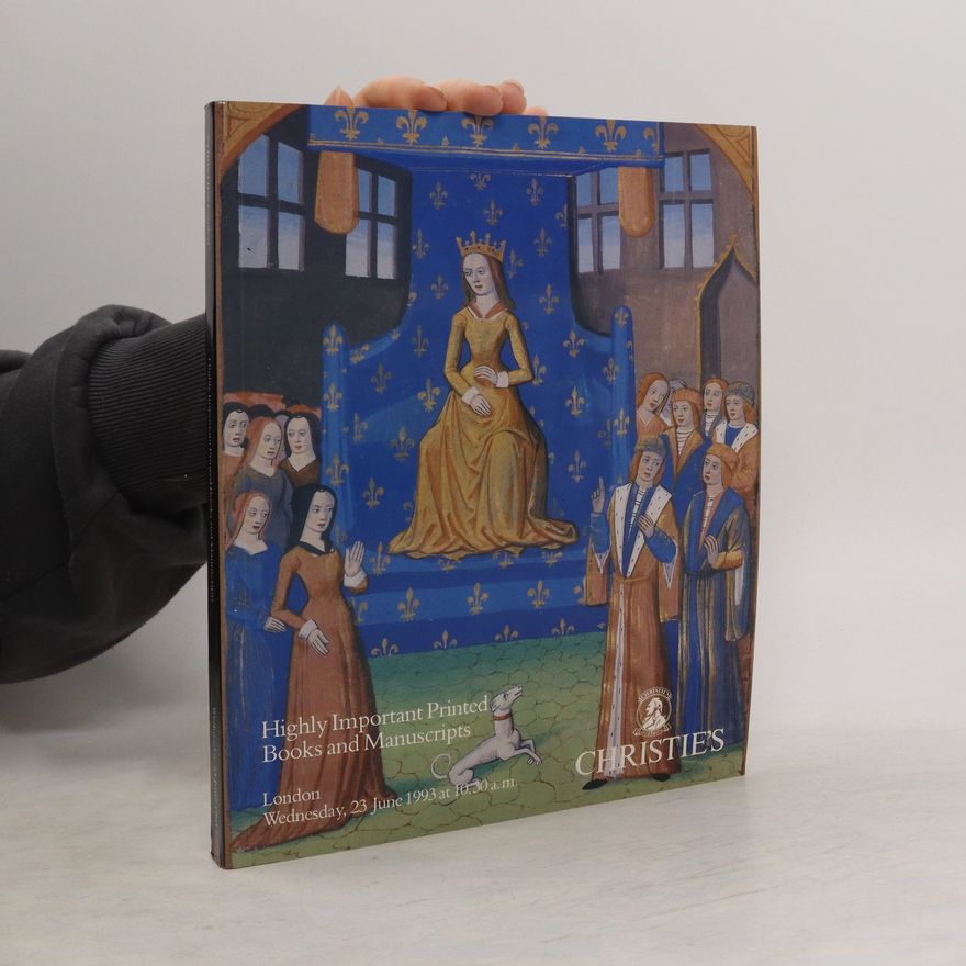 Collectif d'auteurs Highly Important Printed Books and Manuscripts