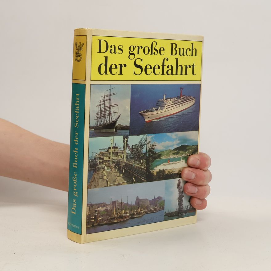 Various authors Das große Buch der Seefahrt