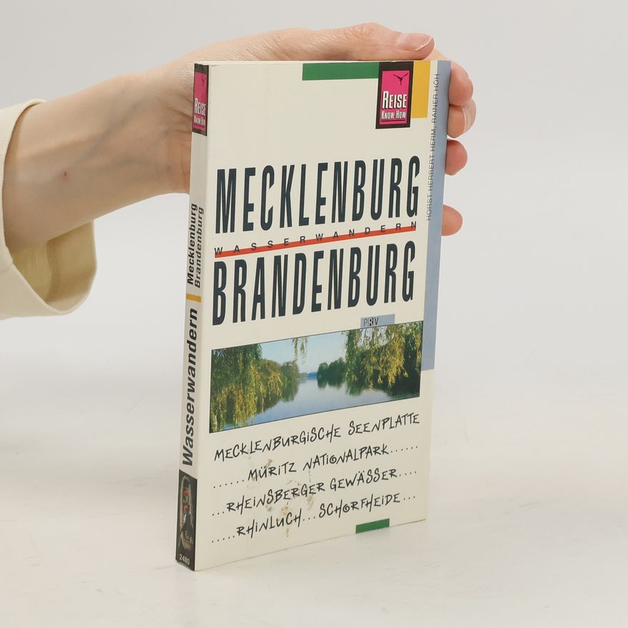 Horst Herbert Herm Wasserwandern Mecklenburg, Brandenburg