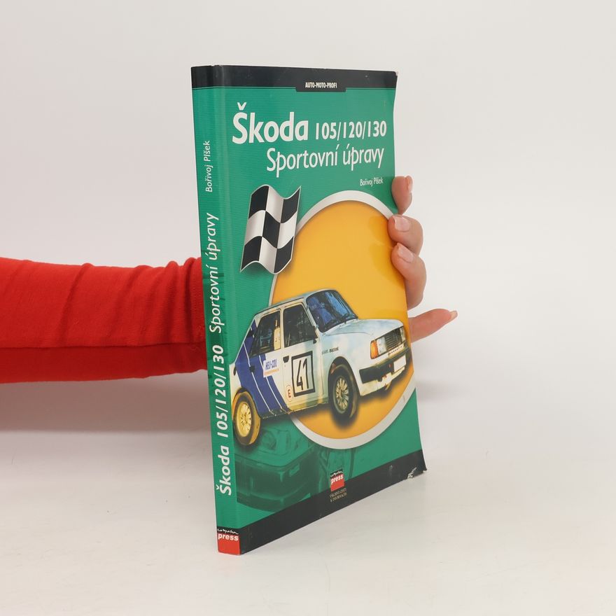 Bořivoj Plšek Škoda 105/120/130 - Sportovní úpravy