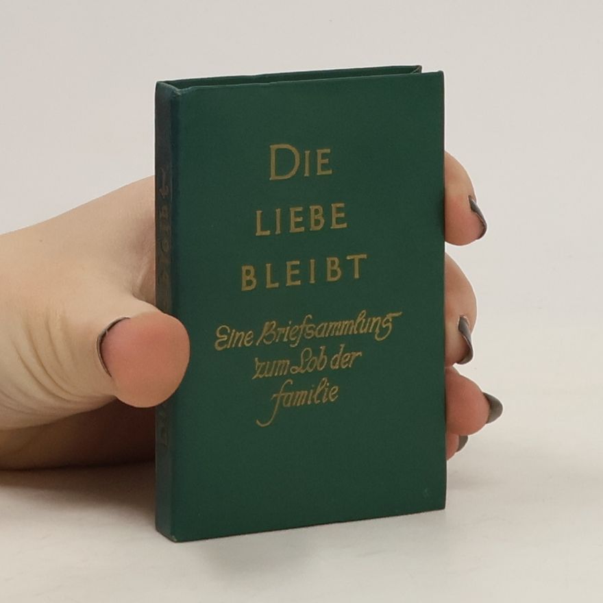 Autorenkollektiv Die Liebe Bleibt