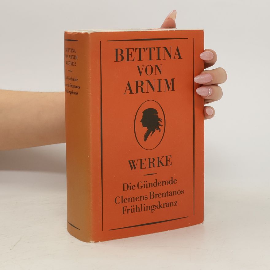 Bettina von Arnim Werke 2