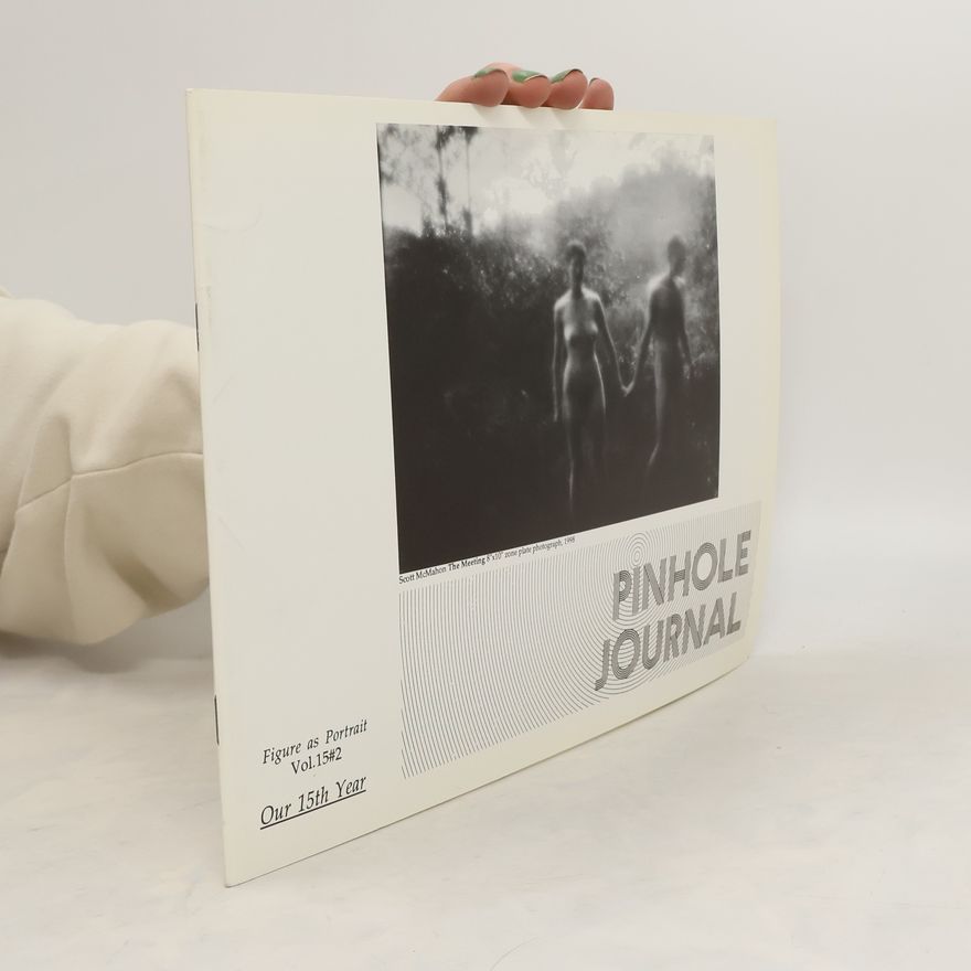 Autorenkollektiv Pinhole Journal 15#2. Figure as Portrait