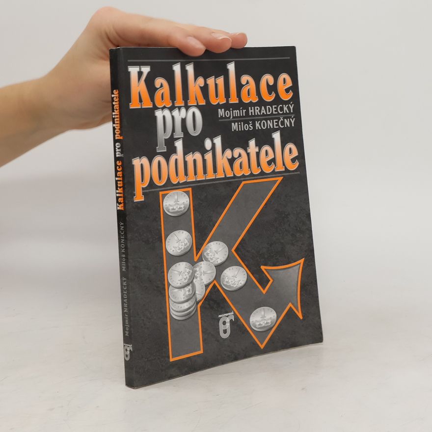 Miloš Konečný Kalkulace pro podnikatele
