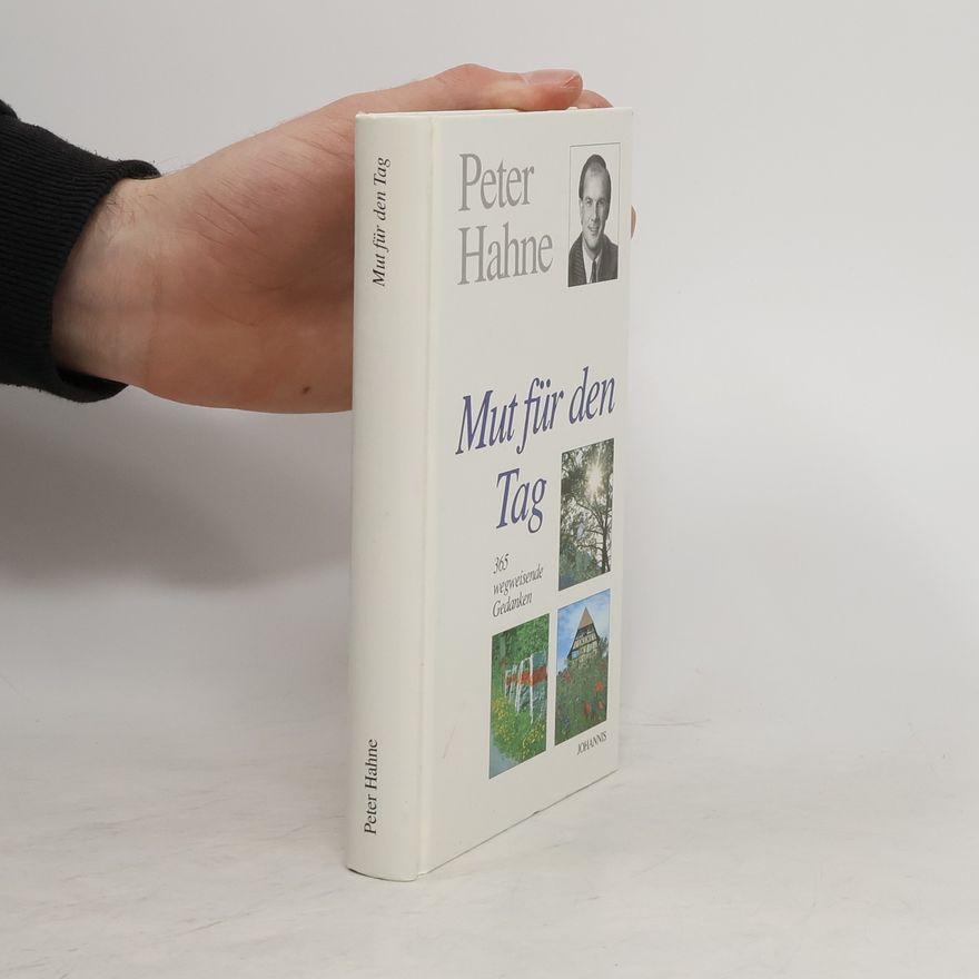 Peter Hahne Mut für den Tag