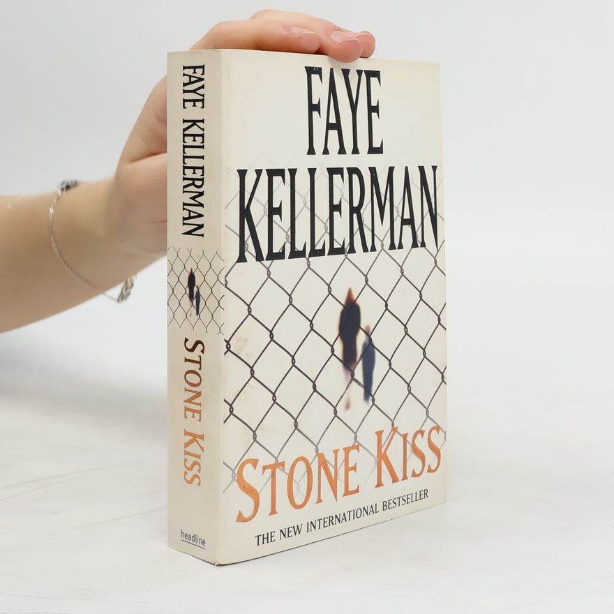 Faye Kellerman Stone Kiss