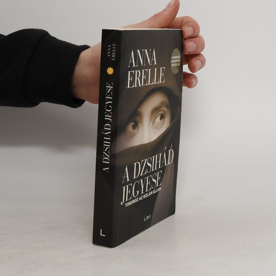 Anna Erelle A Dzsihád Jegyese