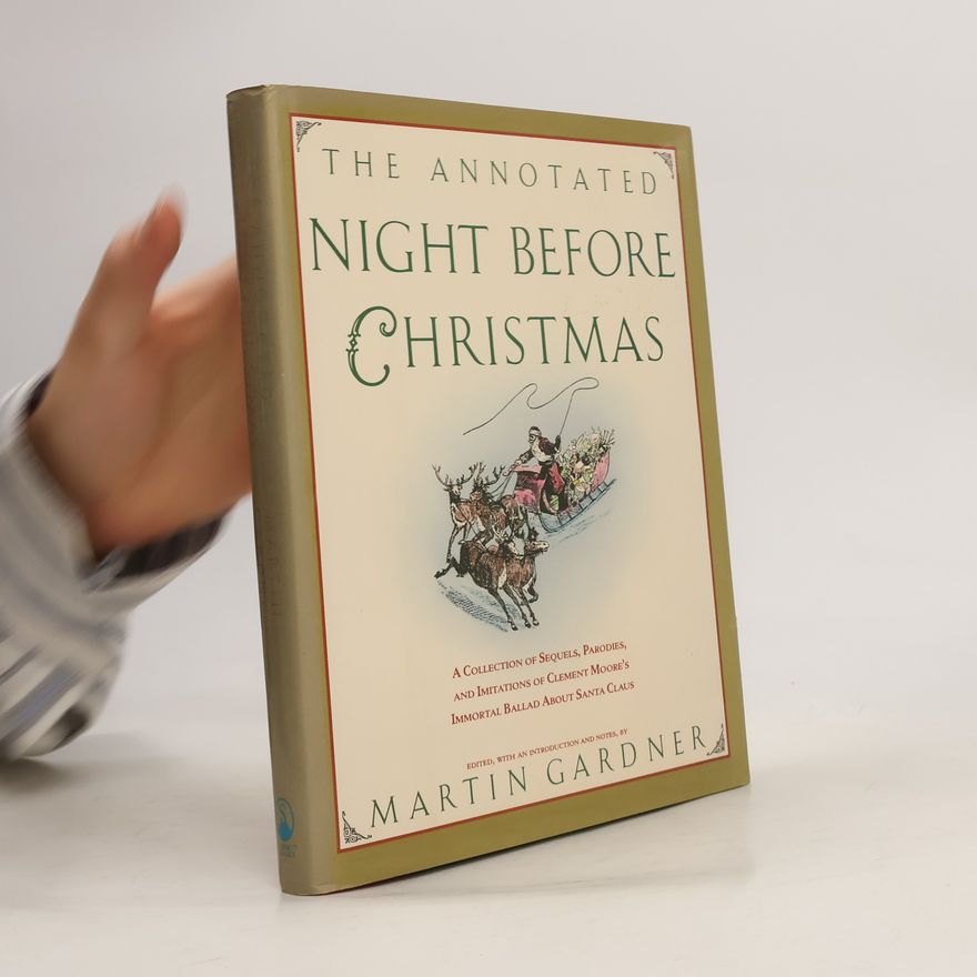Martin Gardner The Annotated Night Before Christmas