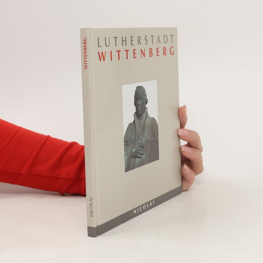 Wilfried Kirsch Lutherstadt Wittenberg