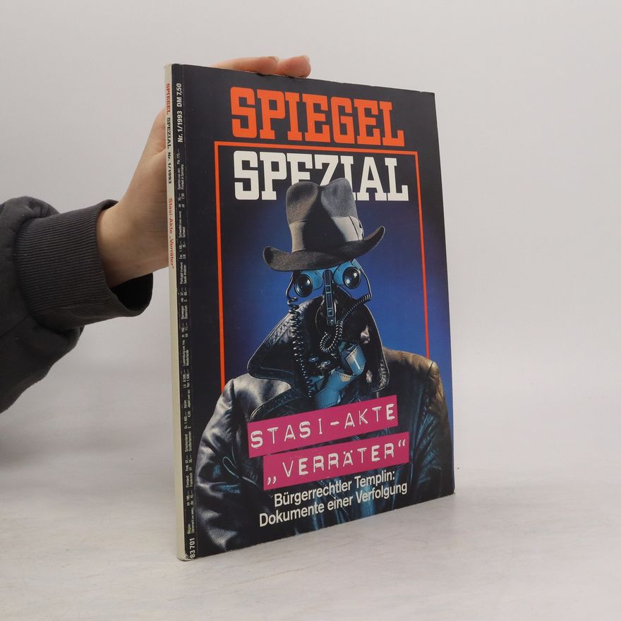 Kolektiv autorů Spiegel spezial 1/1993. Stasi-Akte Verräter