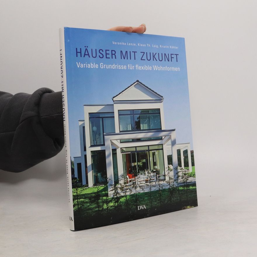Veronika Lenze Häuser mit Zukunft