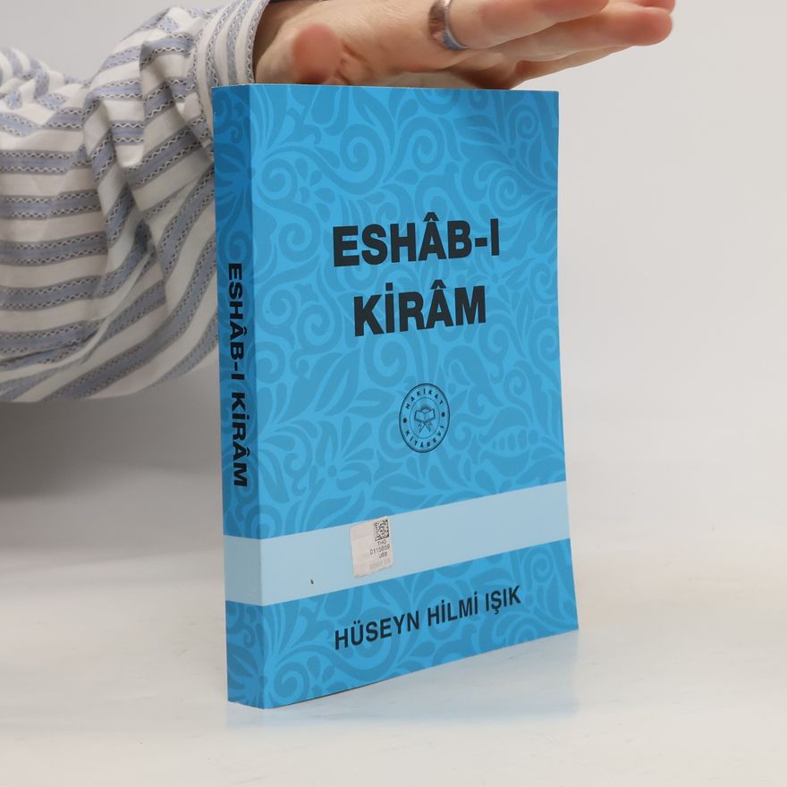 Hüseyin Hilmi Işık Eshâb-ı Kirâm