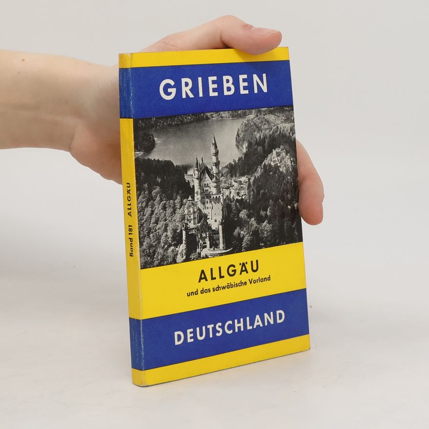 Various authors Grieben Deutschland 181. Allgäu