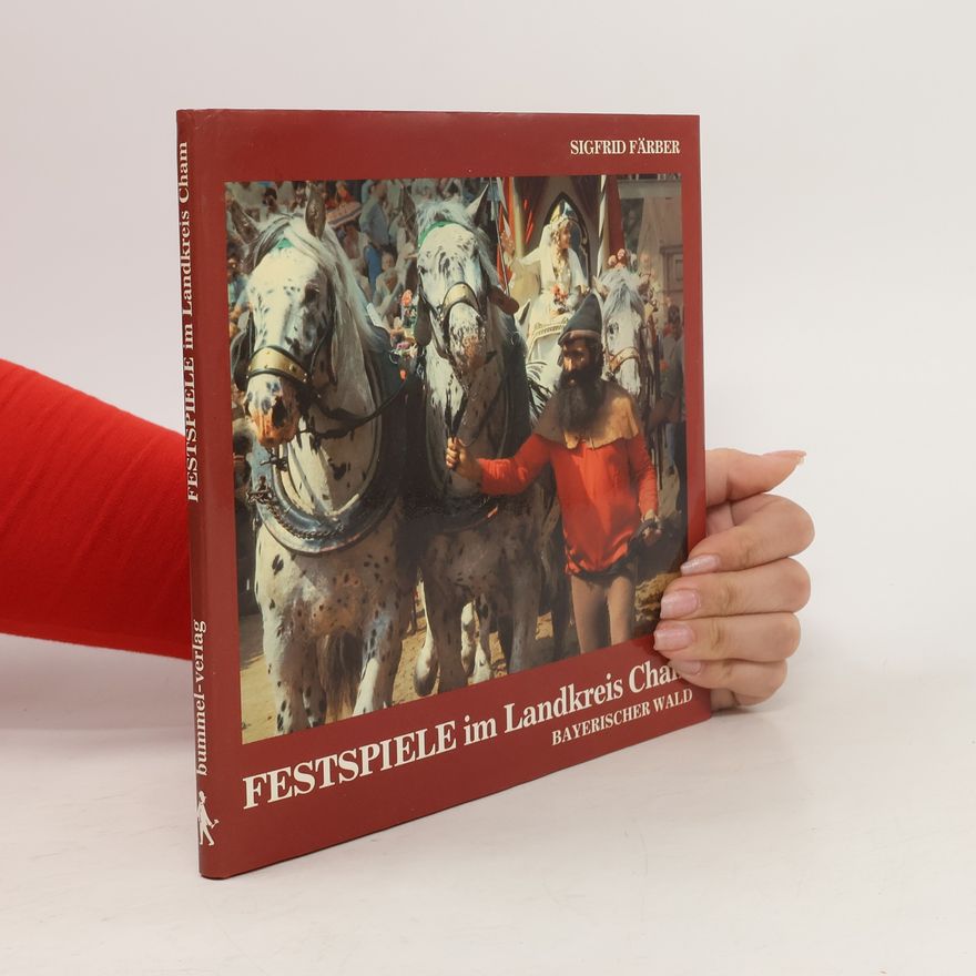 Sigfrid Färber Festspiele im Landkreis Cham