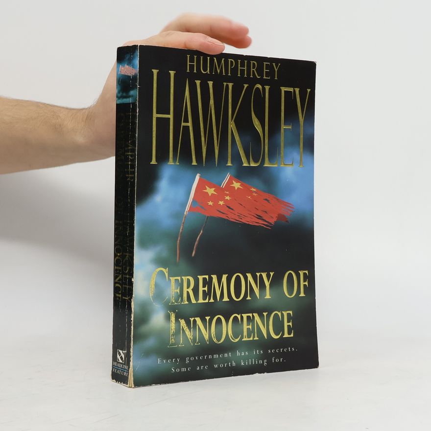 Humphrey Hawksley Ceremony of Innocence
