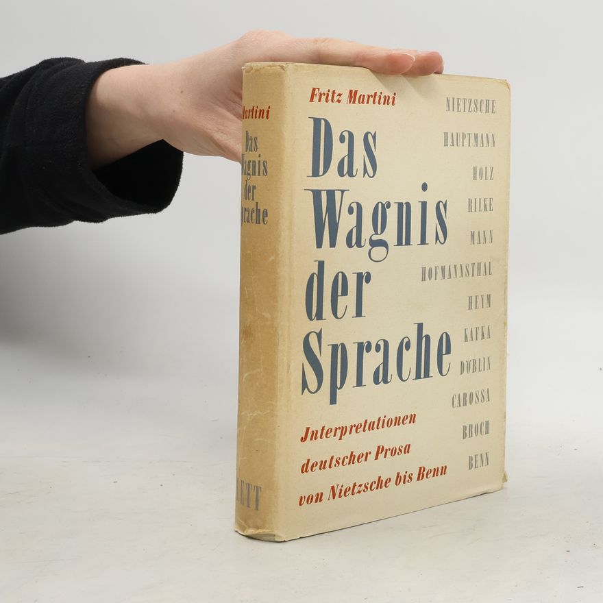 Fritz Martini Das Wagnis der Sprache