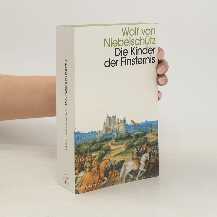 Wolf Niebelschütz Die Kinder der Finsternis