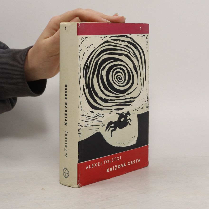 Alexei Nikolajewitsch Tolstoi Krížová cesta