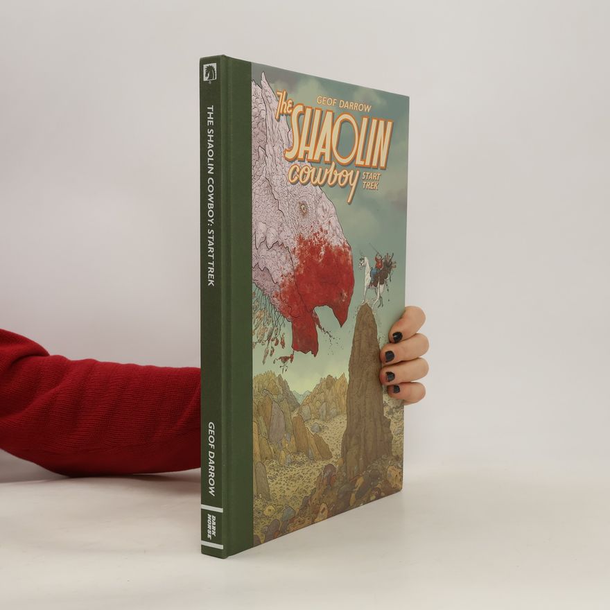 Geof Darrow Shaolin Cowboy: Start Trek