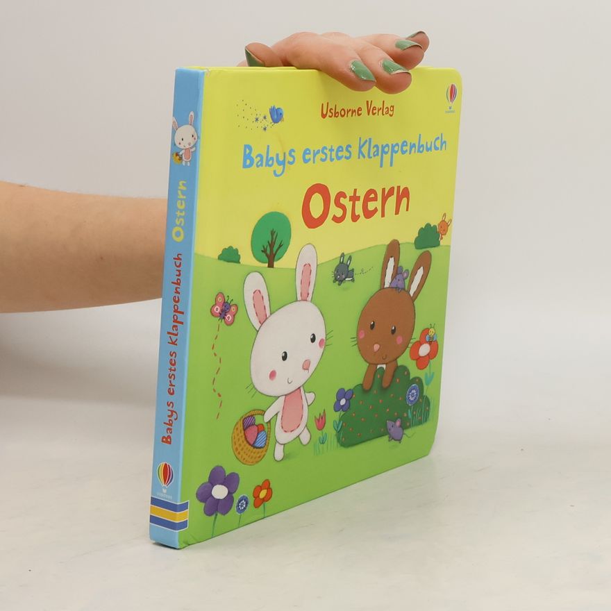 Rosalinde Bonnet Babys erstes Klappenbuch: Ostern