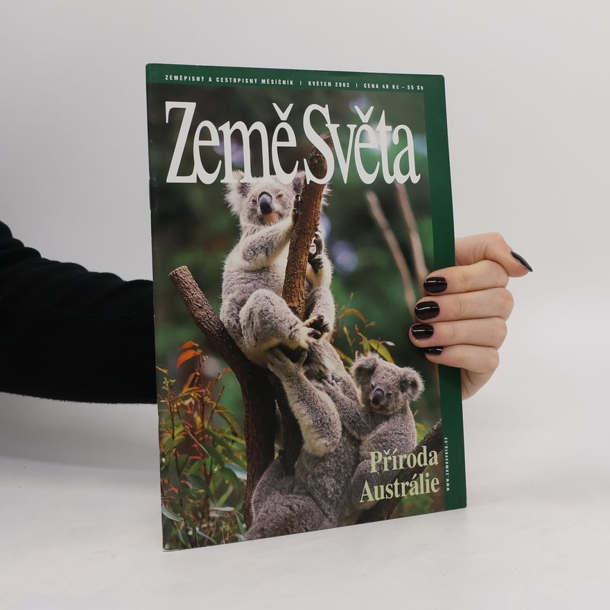 Kolektiv autorů Země Světa. Příroda Austrálie