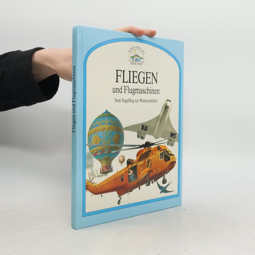 Autores varios Fliegen und Flugmaschinen