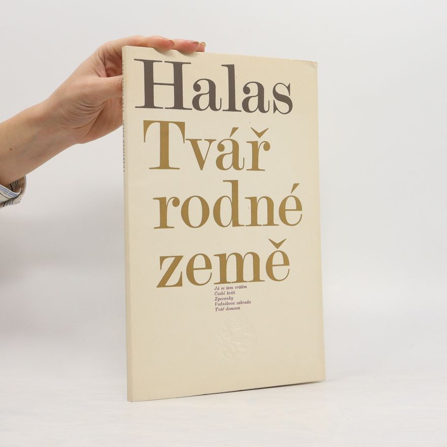 František Halas Tvář rodné země