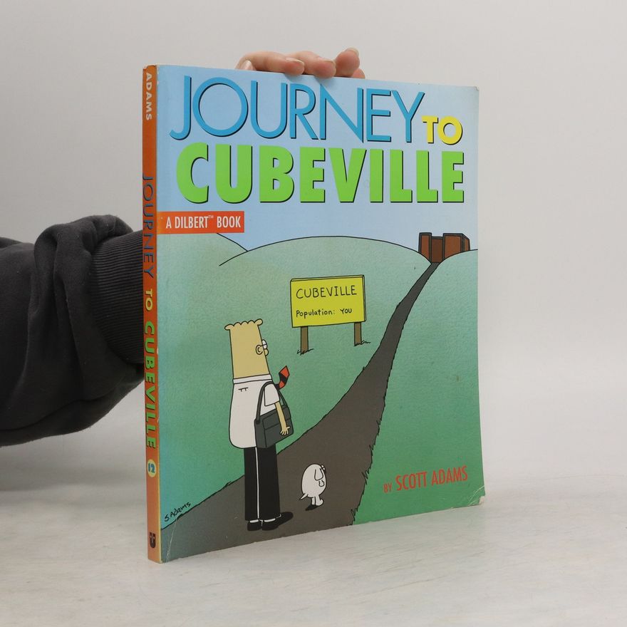 Scott Adams Journey to Cubeville