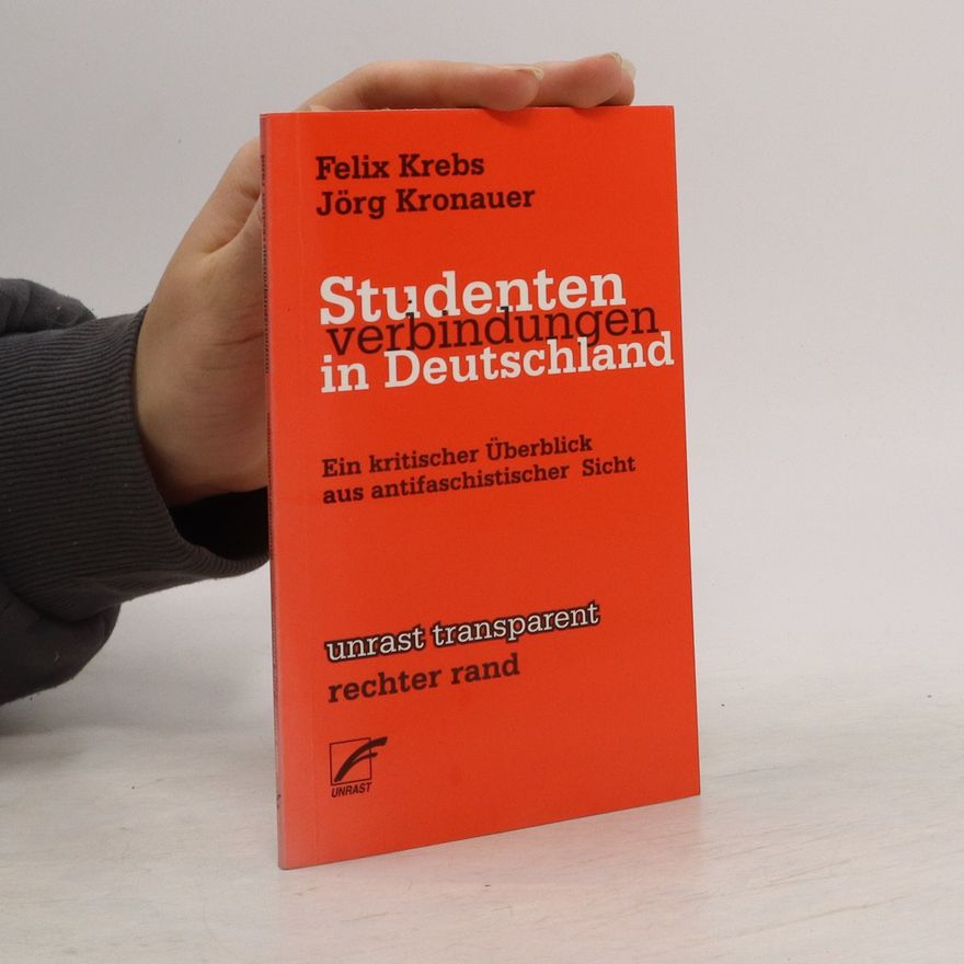 Felix Krebs Studentenverbindungen in Deutschland