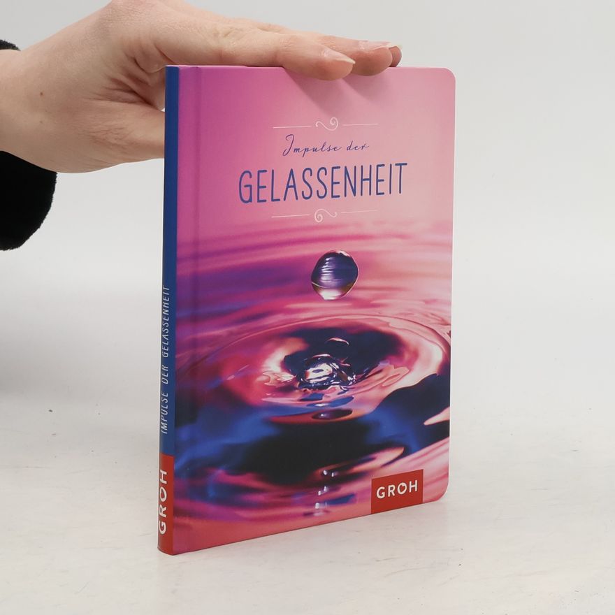 Joachim Groh Impulse der Gelassenheit