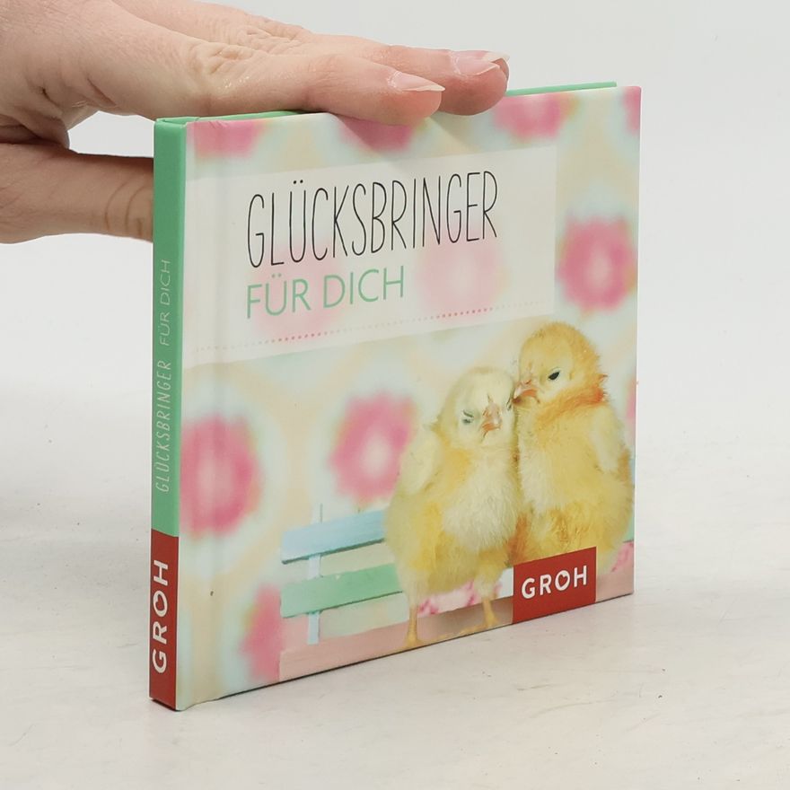 Autorenkollektiv Glücksbringer für dich