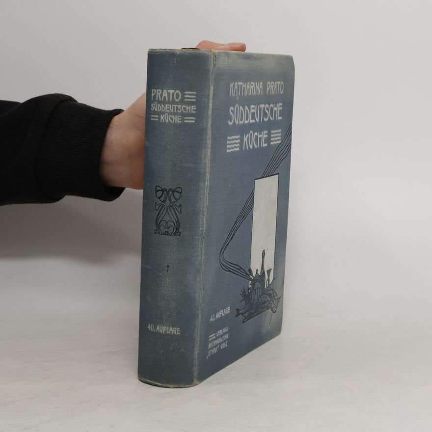 Katharina Scheiger Die Süddeutsche Küche