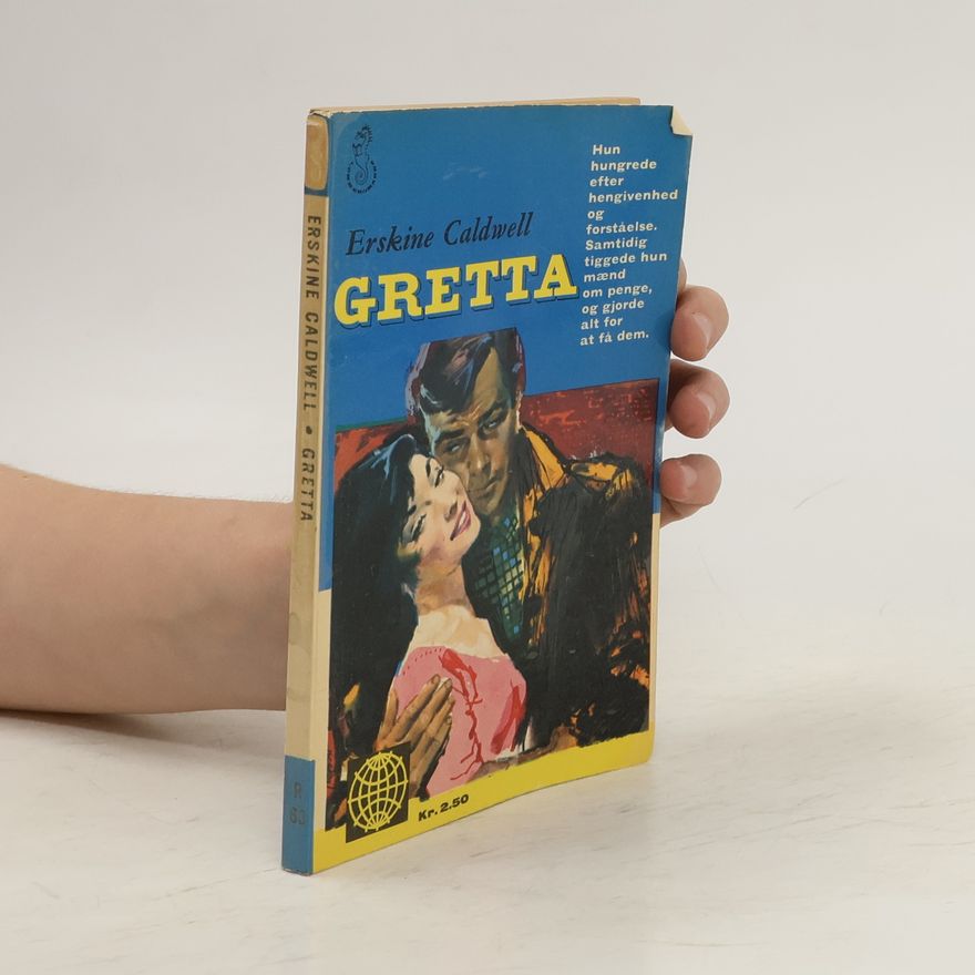 Erskine Caldwell Gretta