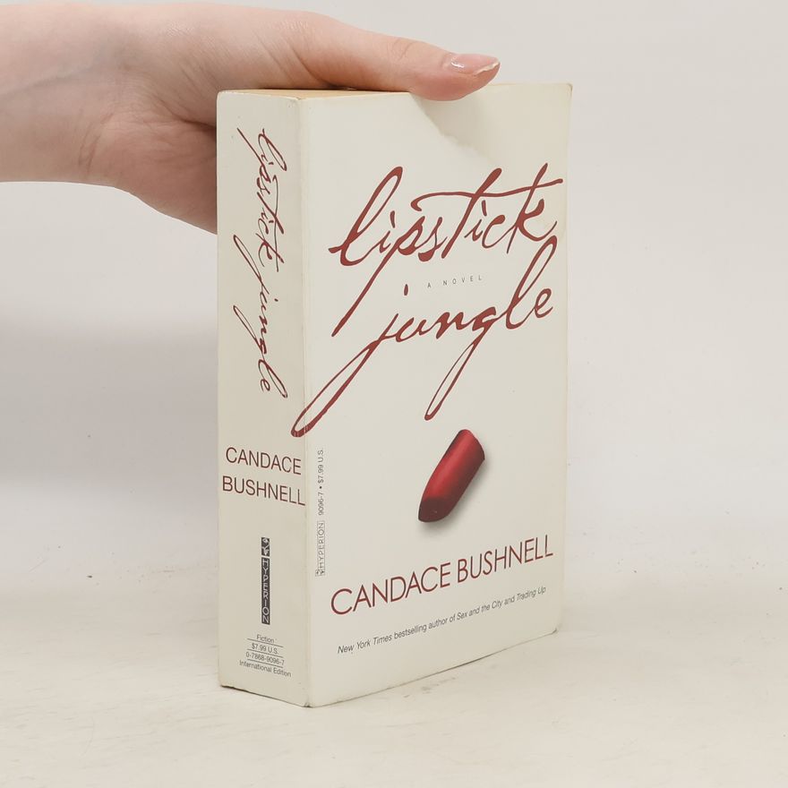 Candace Bushnell Lipstick Jungle