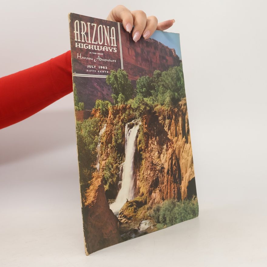 Kolektiv autorů Arizona Highways 7/1963