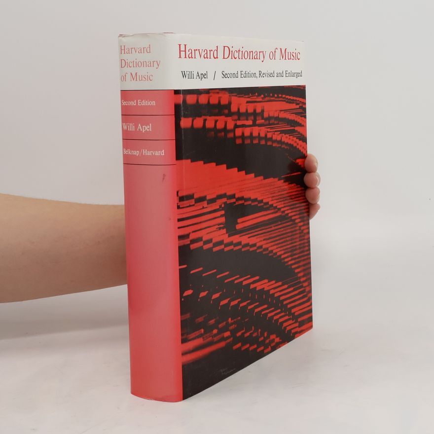 Willi Apel Harvard Dictionary of Music