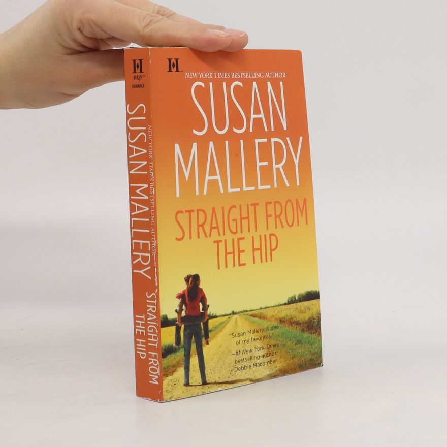Susan Mallery Straight From The Hip