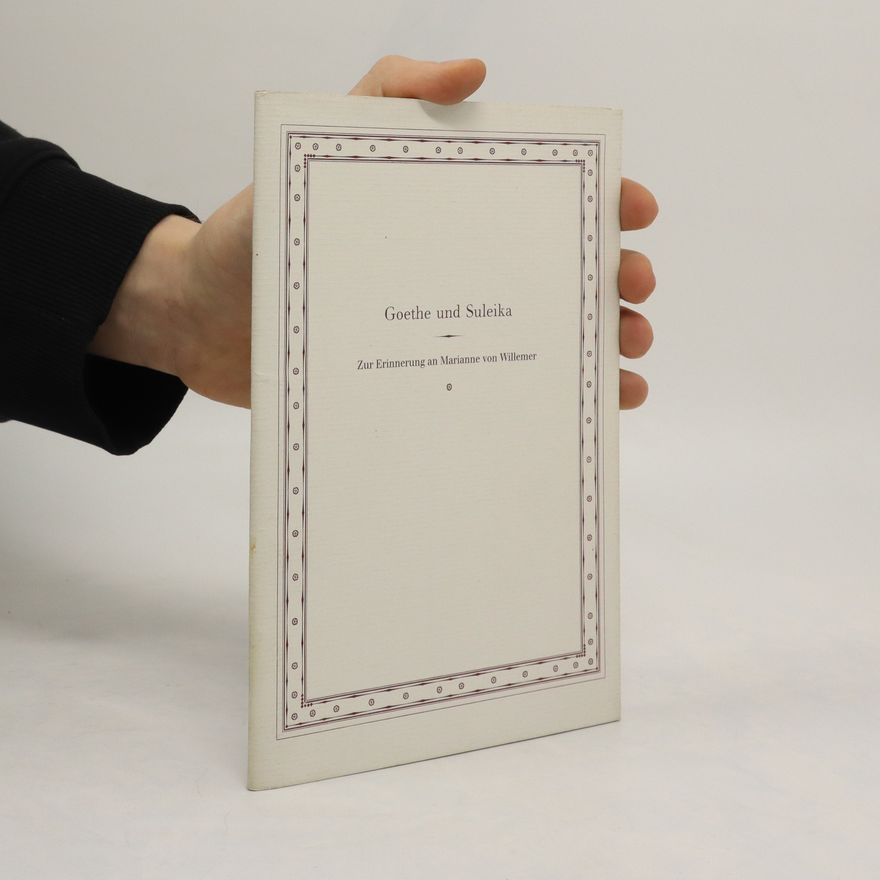Autorenkollektiv Goethe und Suleika