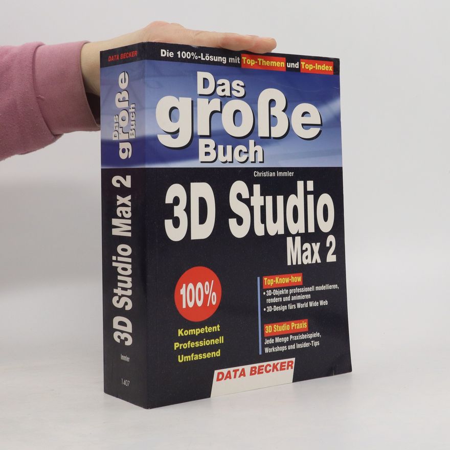 Autorenkollektiv Das große Buch 3D-Studio Max 2