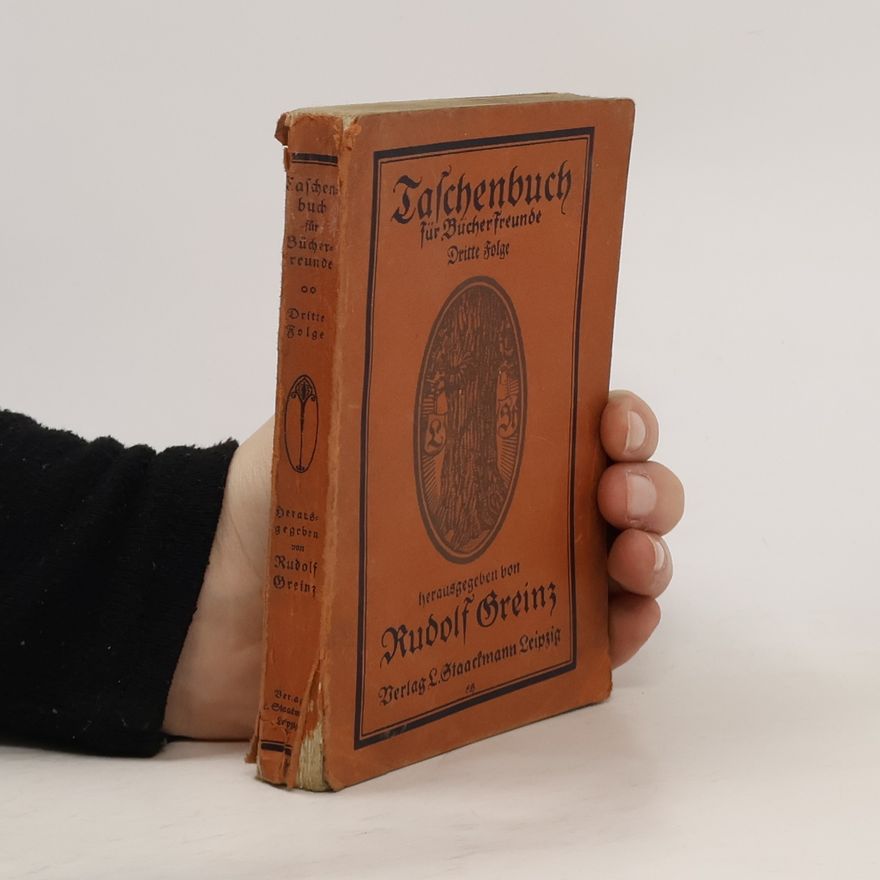 Rudolf Greinz Taschenbuch für Bücherfreunde. 3. Folge